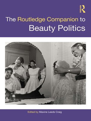 cover image of The Routledge Companion to Beauty Politics